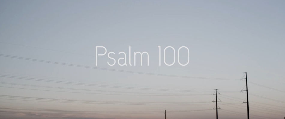 psalm100